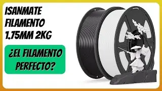 RESE&Ntilde;A (2026) : iSANMATE Filamento 1.75mm 2KG. DETALLES
