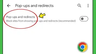 Pop ups and redirects settings on chrome