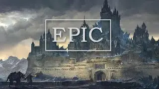 Epic Music Collection [Edgar Hopp] - When All Kingdoms Fall