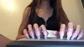 long nail tapping (asmr? 🤷&zwj;♀️)
