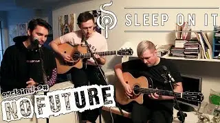 Sleep On It - 