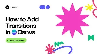How to Add Transitions in Canva &ndash; 1-Minute Guides