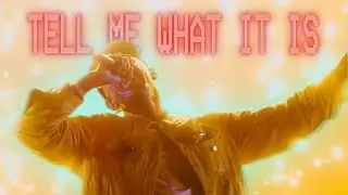 Just Tell Me What It Is...