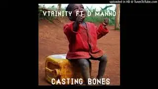 Vtrinity & D manno_Casting_Bones_(Original mix)
