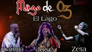 El Lago (Juanma, José y Zeta) - Mago de Oz