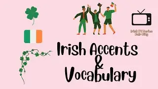 🇮🇪 Irish Accents and Vocabulary from TV Series 'Fair City'.