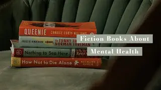 Fiction Books to Read About Mental Health