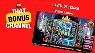 Castle Of Terror Big Time Gaming Bonus