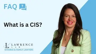 Lawrence Law | FAQ | What is a CIS?