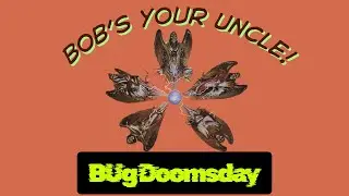 Bob's Your Uncle w/ BUG Doomsday After Dark (Legacy Eternal Weekend Testing)