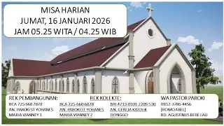 JUMAT, 16 JANUARI, 05.25 WITA/ 04.25 WIB
