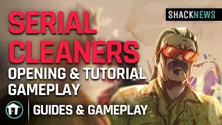 Serial Cleaners - Opening & Tutorial Gameplay