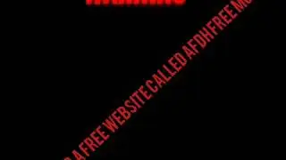 WARNING !!!! for a free website called afdah free movies WARNING!!!!