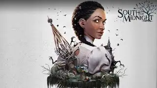 The writers to this games story needs a raise  - South of Midnight (Pt.6)