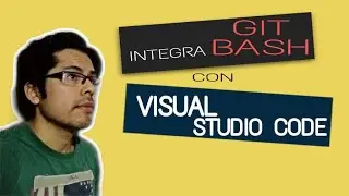 integrar git bash en visual studio code 🔥