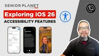 Exploring Apple's iOS 26: Accessibility Features