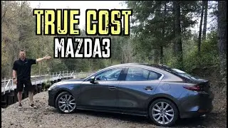 The REAL Price of a Mazda 3