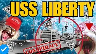 Israeli Conspiracy or Accident? USS LIBERTY
