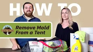How to Remove Mold From Your Tent: Multiple Ways DIY