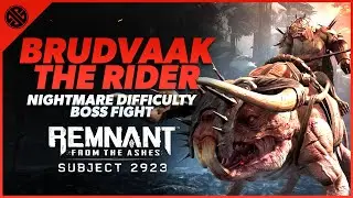 Brudvaak The Rider Boss Fight | Nightmare Difficulty | Remnant From The Ashes - Subject 2923
