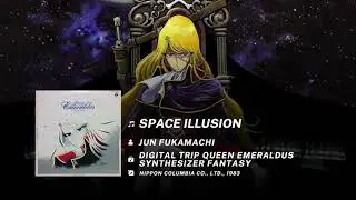 Space Illusion | Queen Emeraldas Image Album