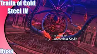 Trails of Cold Steel 4 | Optional Boss |  Laomedeia Scylla | Hard Mode