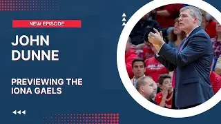 Previewing the Iona Gaels with Marist Head Coach John Dunne