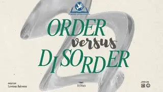 ORDER VERSUS DISORDER | ICCROME