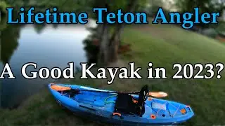 Lifetime Teton Angler: 3 Year Review, is it Worth It? (2023)