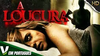 A LOUCURA | HD | FILME DE SUSPENSE COMPLETO EM PORTUGUÊS