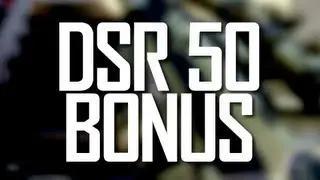 BO2 Bonus: DSR 50