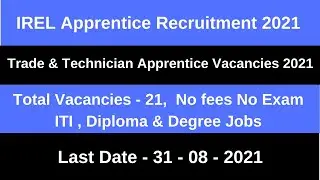IREL Apprentice Vacancy 2021| IREL Recruitment 2021| IREL Apprentice Bharti 2021