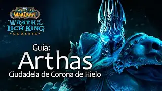 Guía: 𝗟𝗜𝗖𝗛 𝗞𝗜𝗡𝗚 - 𝐶𝑖𝑢𝑑𝑎𝑑𝑒𝑙𝑎 𝑑𝑒 𝐶𝑜𝑟𝑜𝑛𝑎 𝑑𝑒 𝐻𝑖𝑒𝑙𝑜 - WotLK  Classic