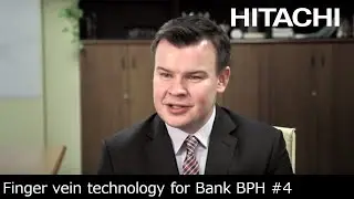 #4 Future of biometric services with BPH Bank and within Poland : Future - Hitachi