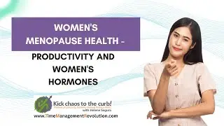 Women's menopause health - Productivity and Women's Hormones