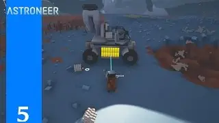 Drill Truck - Astroneer [E5]