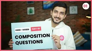 UCEED-CEED Practice 2023 | Day-1 Composition Questions