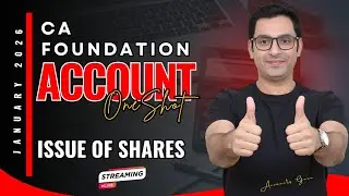CA FOUNDATION - JAN 26 | ISSUE OF SHARES | ONE SHOT | LEC -8