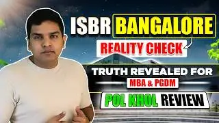  ISBR Bangalore EXPOSED? 😳 Reality of MBA/PGDM Placements & Fees | Hidden Truth Revealed