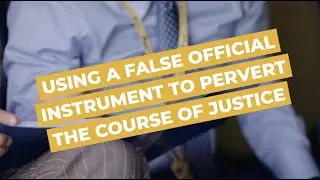 Using a False Official Instrument to Pervert the Course of Justice | Sydney Criminal Lawyers&reg;