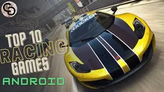 Top 10 racing games for android 2022