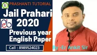 JAIL PRAHARI 2020 || ENGLISH PREVIOUS YEAR PAPER PART-4|| COMPLETE PAPER ANALYSIS||