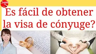 Visa de cónyuge/Casarse con un japonés/a/Casarse con un extranjero que tiene la visa de residencia