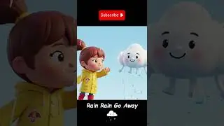 Rain Rain Go Away 🌧️☀️ | Fun Weather Song for Kids | Nursery Rhymes & Poems