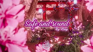 Safe and Sound  (VRChat world)