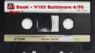 Dj Book - WXYV 102.7 V103 4/15/95 Part 1