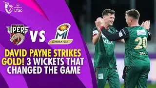David Payne&rsquo;s Deadly 3-Wicket Burst | Desert Vipers vs MI Emirates | Final | DP World ILT20 | M3Y1K