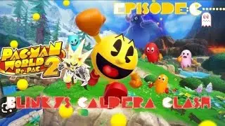 Pac-Man World 2 Re-Pac: EP: 17: Blinky's Caldera Clash 