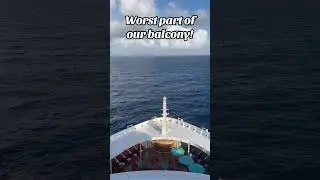 Worst part of our Forward Extended Balcony on #carnivalcelebration #shorts #letscruise #balcony