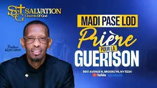 Madi pase lod | 10/07/2025 | Salvation Church of God | Pasteur Malory Laurent